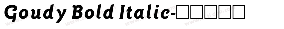 Goudy Bold Italic字体转换